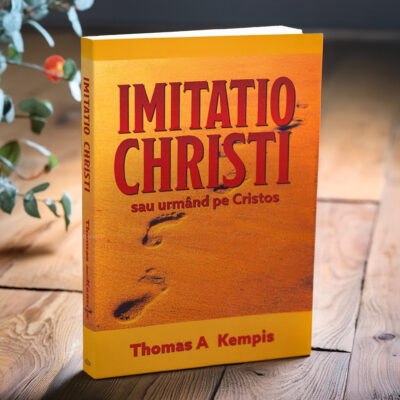 Imitatio Christi sau urmând pe Cristos – Thomas Kempis